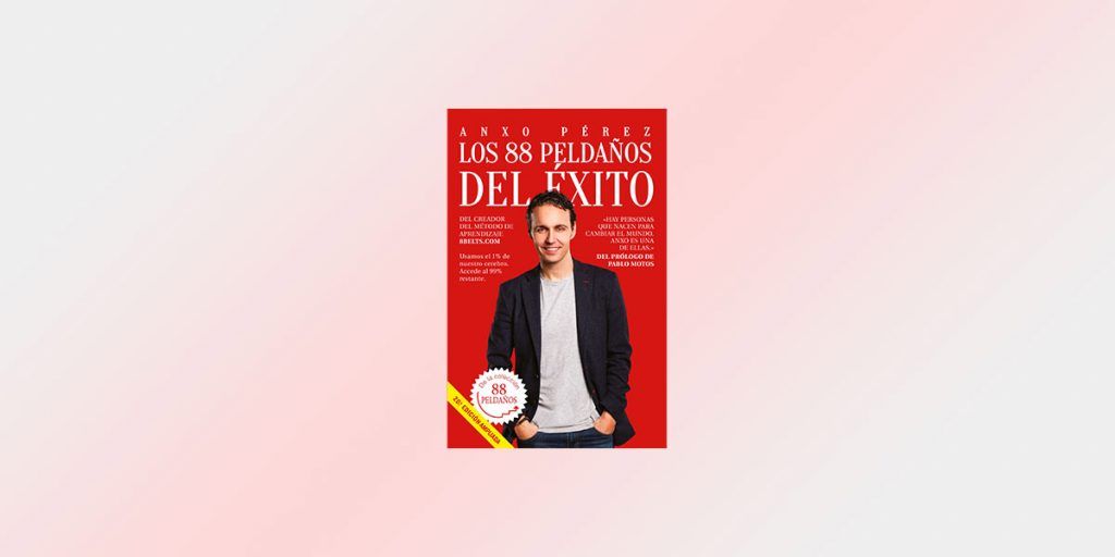 Anxo Pérez - 88 Peldaños del Éxito